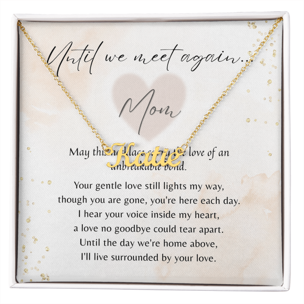 Custom Name Necklace for Mom Memorial – A Meaningful Memorial Gift in Loving Memory of Mom | Gold name necklace with heartfelt poem card
